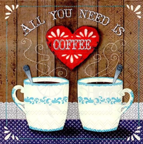 Serwetka 33 x 33 - All you need is coffe, kawa