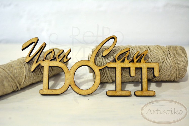You can do it - napis HDF Artistiko
