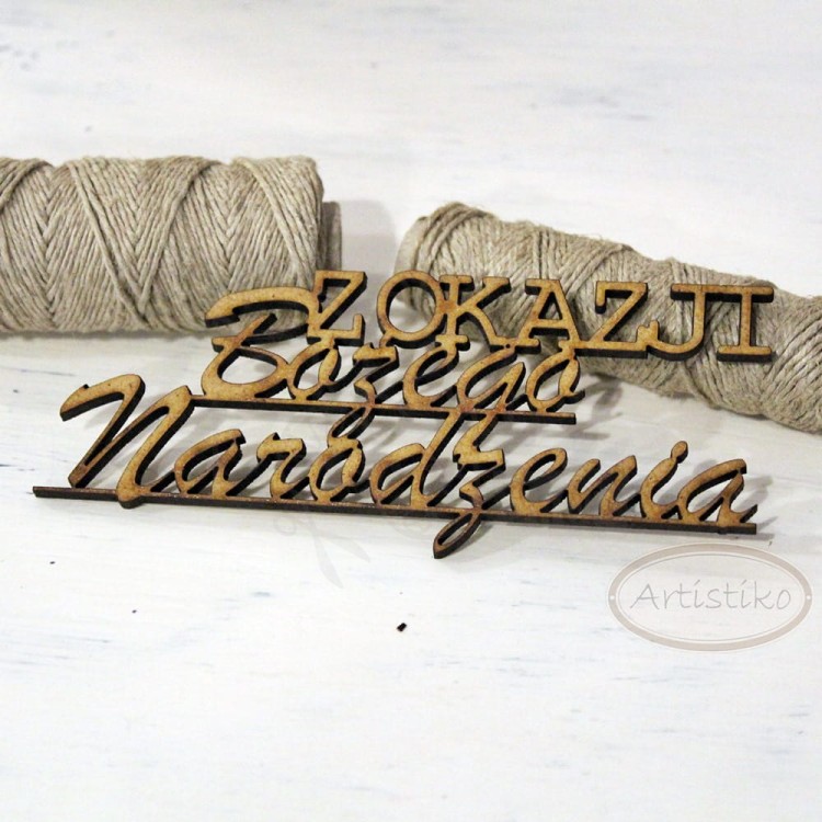 Z Okazji Bożego Narodzenia - napis HDF Artistiko