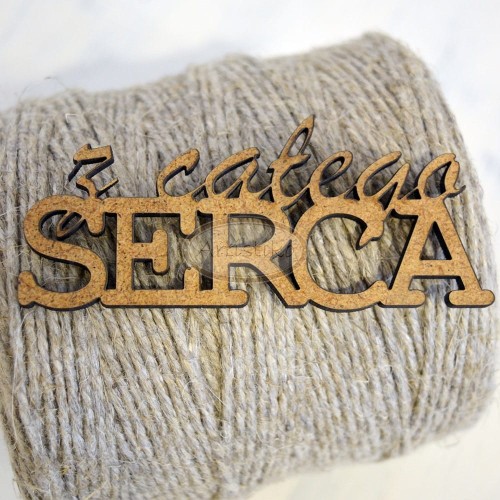 Z całego serca - napis HDF Artistiko