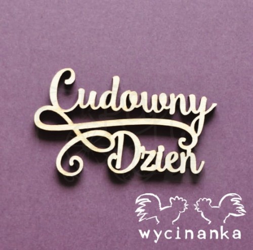 Tekturka Napis Cudowny Dzień, sklejka 3 mm