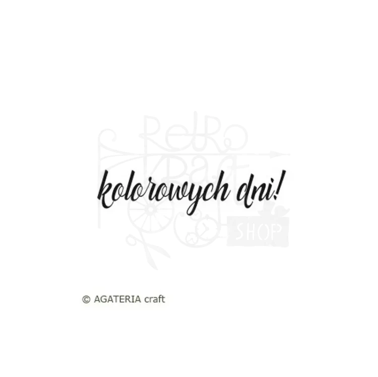 Stempel akrylowy Kolorowych dni! - Agateria