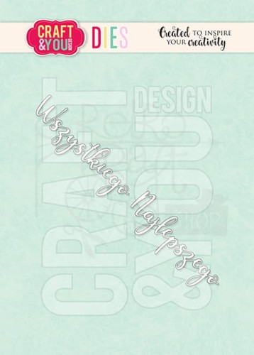 Wykrojnik napis Wszystkiego Najlepszego CW187 Craft&amp;You Design