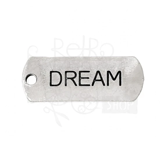 Ozdoba metalowa - plakietka tag z napisem DREAM - antyczne srebro