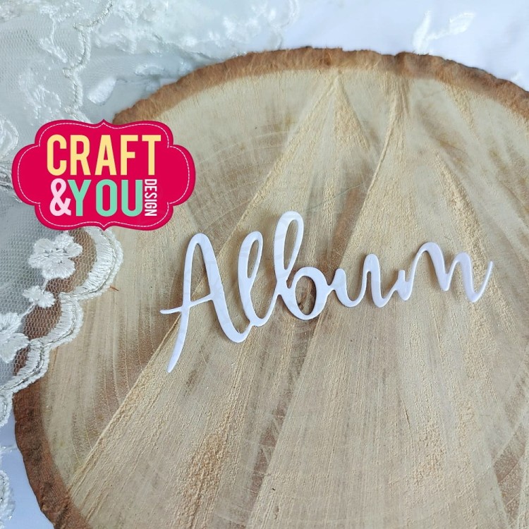 Wykrojnik napis duży Album CW237 Craft&amp;You Design