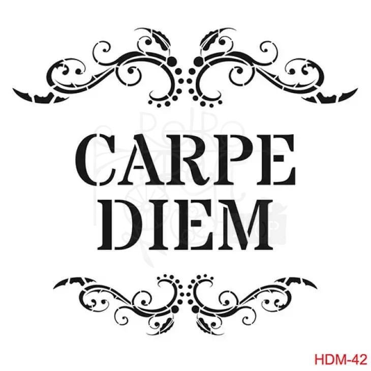 Szablon maska 25x25 Home Decor Carpe Diem HDM42 Cadence
