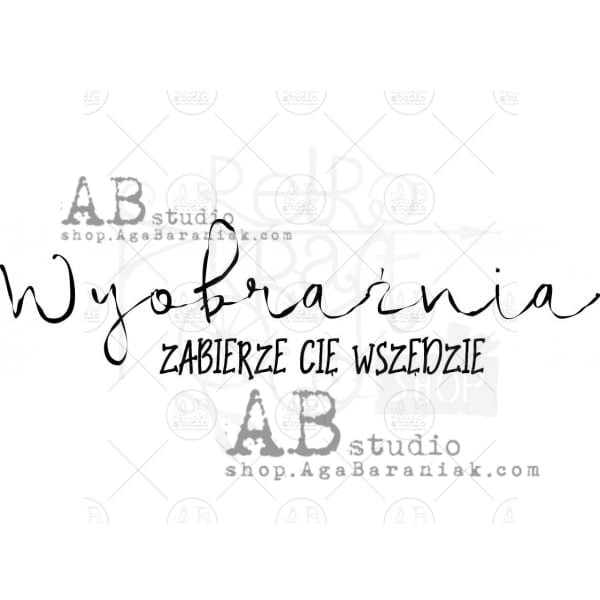 Stempel gumowy kauczukowy Napis Wyobraźnia ZABIERZE CIĘ WSZĘDZIE ID-144 ABstudio