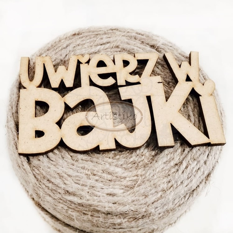 Napis HDF - Uwierz w bajki - Artistiko