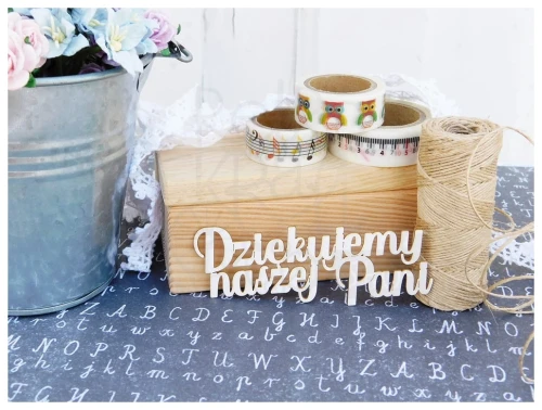 Tekturka napis Dziękujemy naszej Pani SZ213 Twoja Tekturka