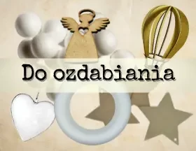 Bazy i przedmioty do ozdabiania